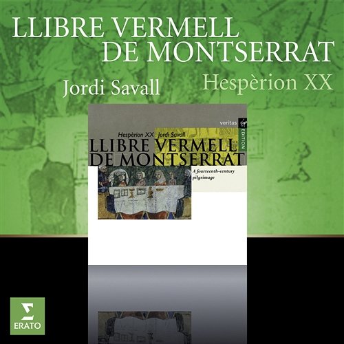 Llibre Vermell De Montserrat Hespèrion XX, Jordi Savall