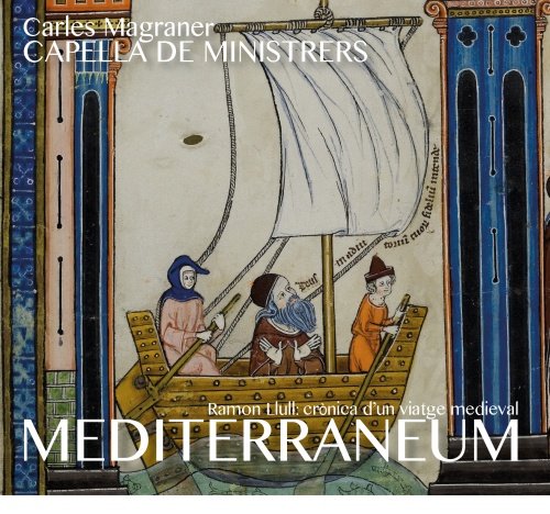 Llull Mediterraneum Capella de Ministrers, Magraner Carles