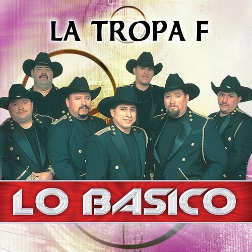 Lo Basico La Tropa F