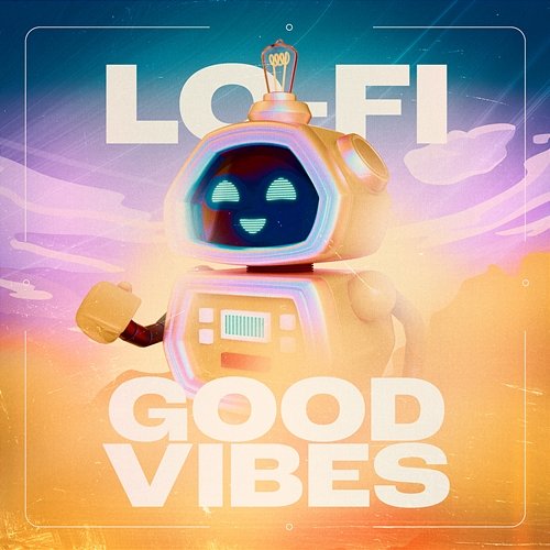 lo-fi good vibes Lofi Universe