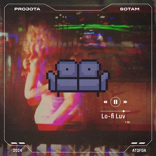 Lo-Fi Luv Projota, Sotam