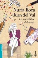 Lo inevitable del amor Val Juan Del