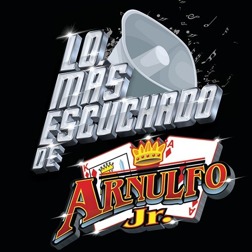 Lo Más Escuchado De Arnulfo Jr. "Rey Y As"