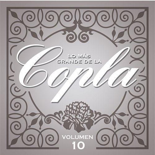 Lo Más Grande De la Copla - Vol. 10 Various Artists