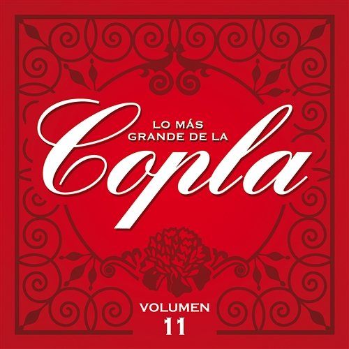 Lo Más Grande De La Copla - Vol 11 Various Artists