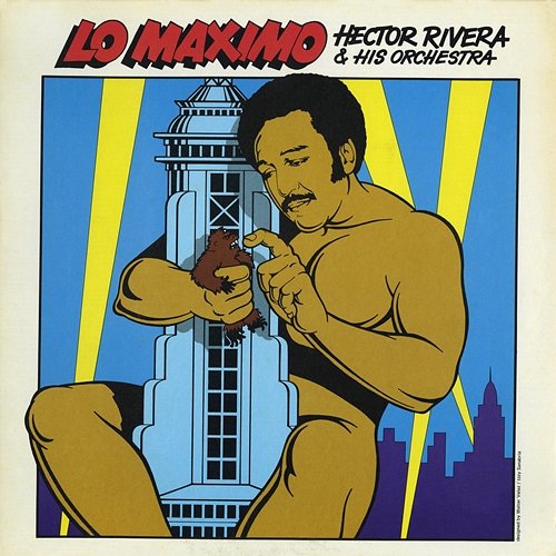 Lo Máximo Héctor Rivera y Su Orquesta feat. Tony Molina