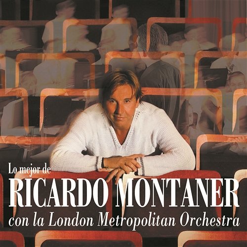 Lo Mejor... con la London Metropolitan Orchestra Ricardo Montaner
