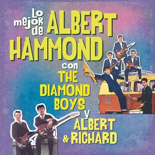 Lo Mejor de Albert & Richard / The Diamond Boys Albert & Richard, The Diamond Boys