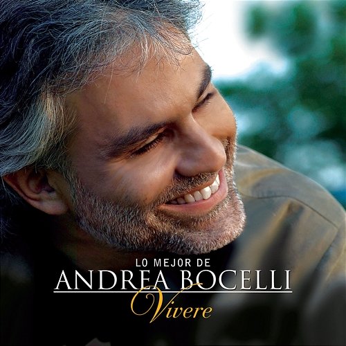 Lo Mejor De Andrea Bocelli - 'Vivere' Andrea Bocelli