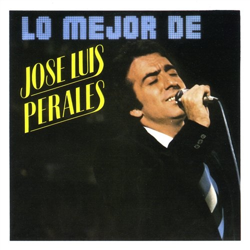 Te quiero José Luis Perales