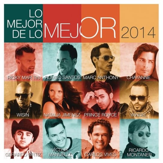 Lo Mejor De Lo Mejor 2014 Various Artists