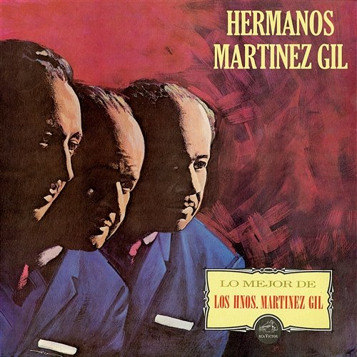 Canción Sin Nombre Hermanos Martínez Gil