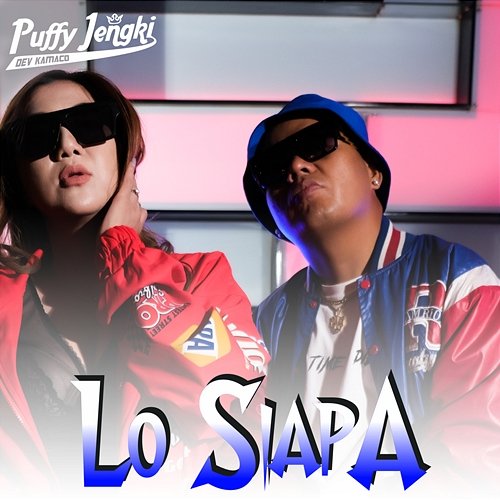LO SIAPA Puffy Jengki feat. Dev Kamaco