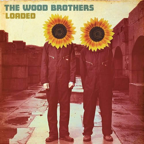 Pray Enough The Wood Brothers
