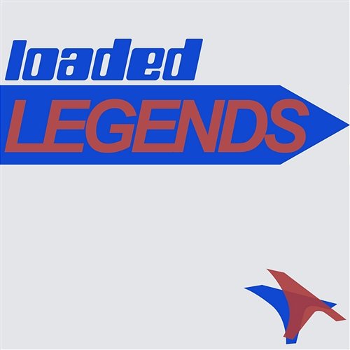 Loaded Legends Various Artists