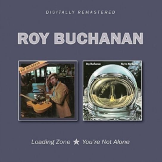 Loading Zone/You're Not Alone Buchanan Roy