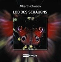 Lob des Schauens Hofmann Albert
