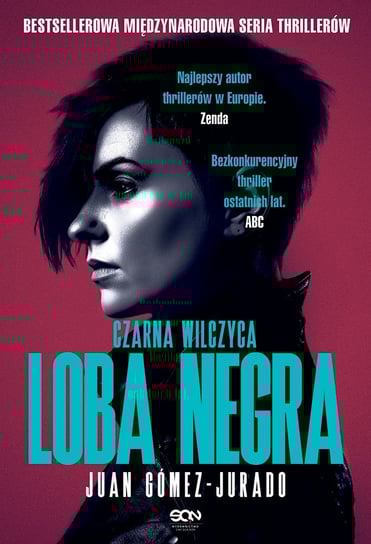 Loba Negra. Czarna Wilczyca Juan Gomez-Jurado