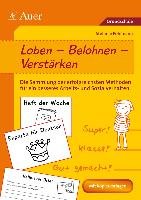 Loben - Belohnen - Verstärken Pohlmann Stefanie
