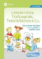 Lobkärtchen, Feriengrüße, Trostbildchen & Co. Auer Verlag I.D. Aap Lfv, Auer Verlag In Aap Lehrerfachverlage Gmbh