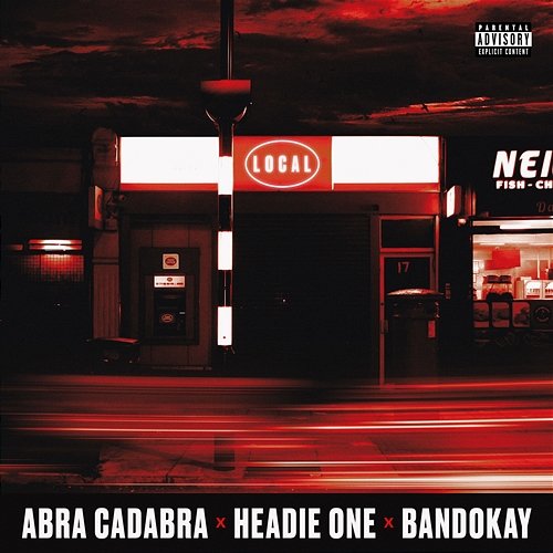 Local Abra Cadabra feat. Headie One, BandoKay