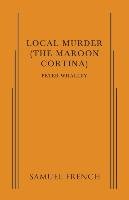 Local Murder Whalley Peter