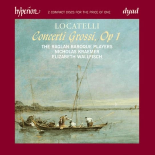 Locatelli: Concerti Grossi Op 1 Wallfisch Elizabeth, The Raglan Baroque Players