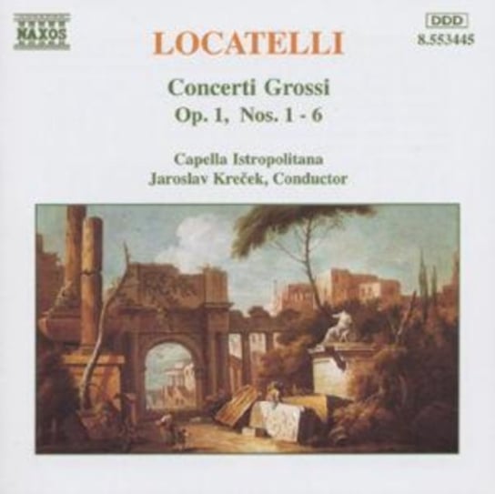 Locatelli: Concerti Grossi, Op. 1, Nos. 1-6 Krecek Jaroslav