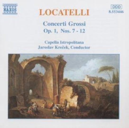Locatelli: Concerti Grossi, Op. 1, Nos. 7-12 Krecek Jaroslav