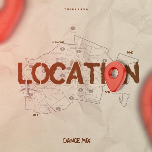 Location (Dance mix) TribeSoul