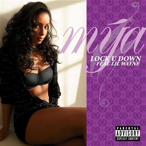 Lock U Down Mya