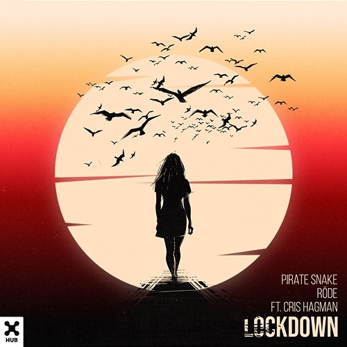 Lockdown Pirate Snake, Röde feat. Cris Hagman