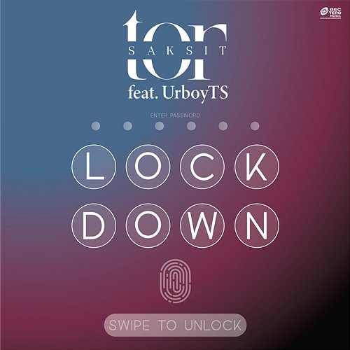 Lockdown TOR Saksit feat. UrboyTS