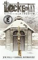 Locke & Key, Vol. 4 Keys To The Kingdom Hill Joe