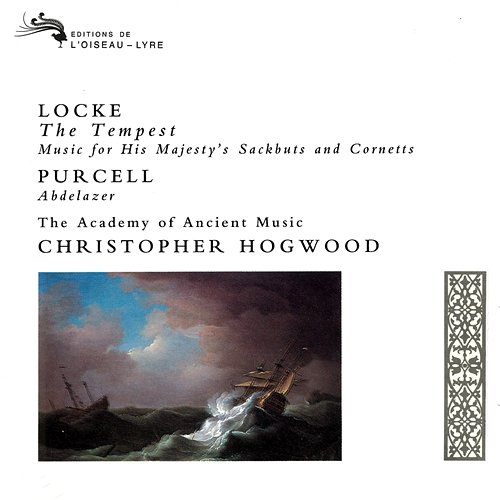 Locke: The Tempest; Music for His Majesty's Sackbutts & Cornetts / Purcell: Abdelazer Christopher Hogwood, Academy of Ancient Music