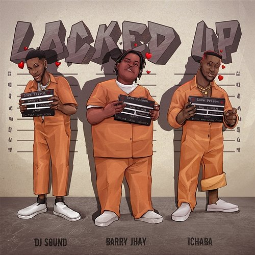 Locked Up Barry Jhay, & Ichaba, DJ Sound