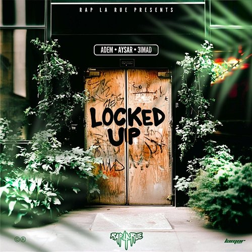Locked Up AYSAR, Rap La Rue feat. Adem, 3imad