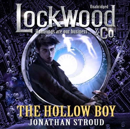 Lockwood & Co: The Hollow Boy Stroud Jonathan