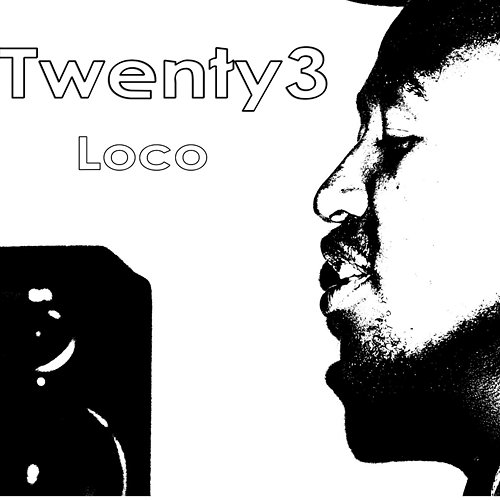 Loco Twenty3