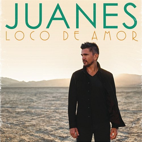 Loco De Amor Juanes