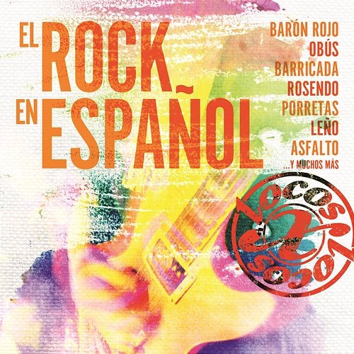 Locos X El Rock Español Various Artists