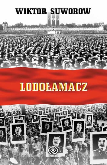 Lodołamacz. Tom 1 - ebook epub Suworow Wiktor