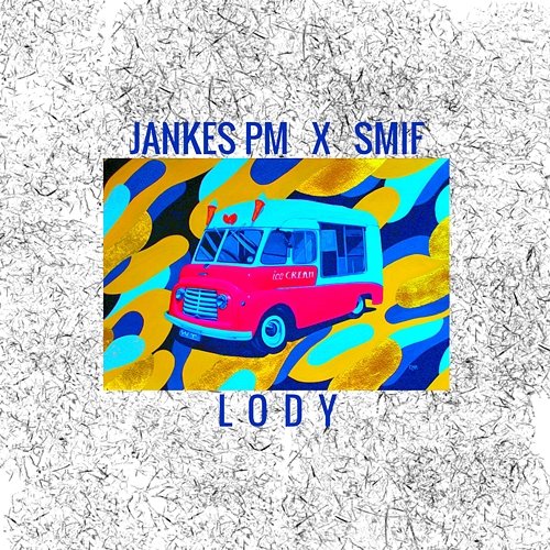 LODY Jankes PM, Smif