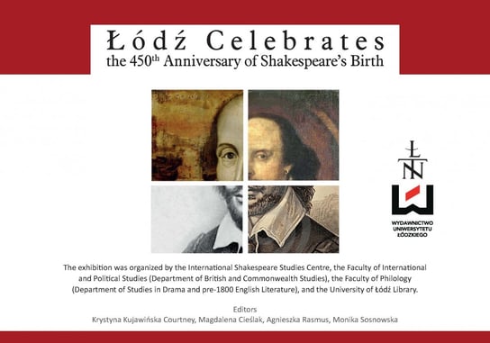 Łódź Celebrates the 450th Anniversary of Shakespeare's Birth Kujawińska Krystyna, Cieślak Magdalena, Rasmus Agnieszka, Sosnowska Monika