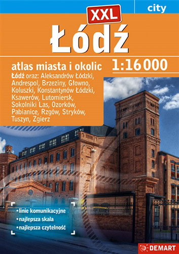 Łódź plus 15. XXL. Atlas miasta Opracowanie zbiorowe