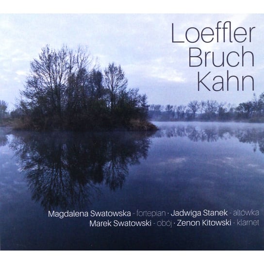 Loeffler Bruch Kahn Various Artists