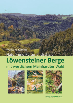 Löwensteiner Berge mit westlichem Mainhardter Wald Verlag Regionalkultur