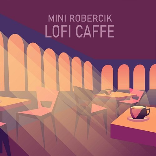 LOFI CAFFE mini robercik