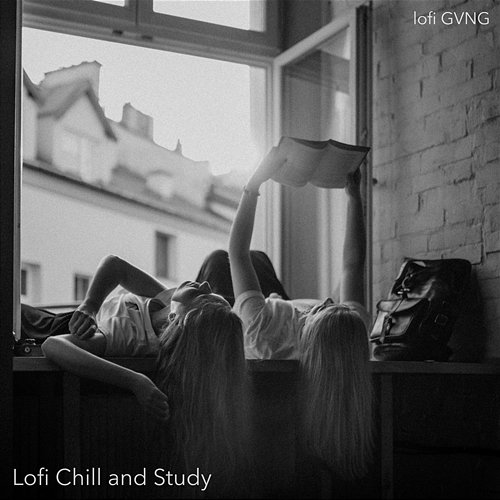 Lofi Chill and Study lofi GVNG