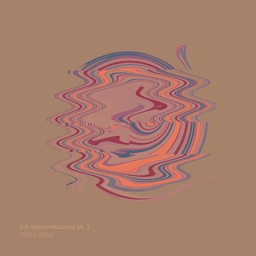 lofi interpretations pt.1 Miro Mas